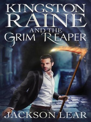 cover image of Kingston Raine and the Grim Reaper